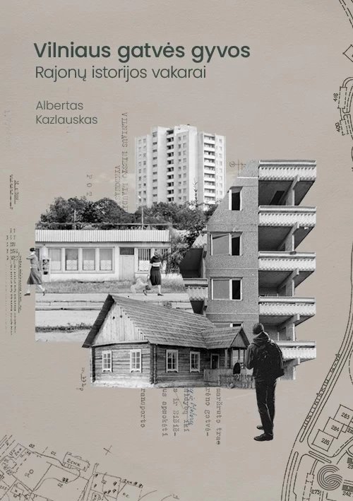 Vilniaus gatvės gyvos. Rajonų istorijos vakarai