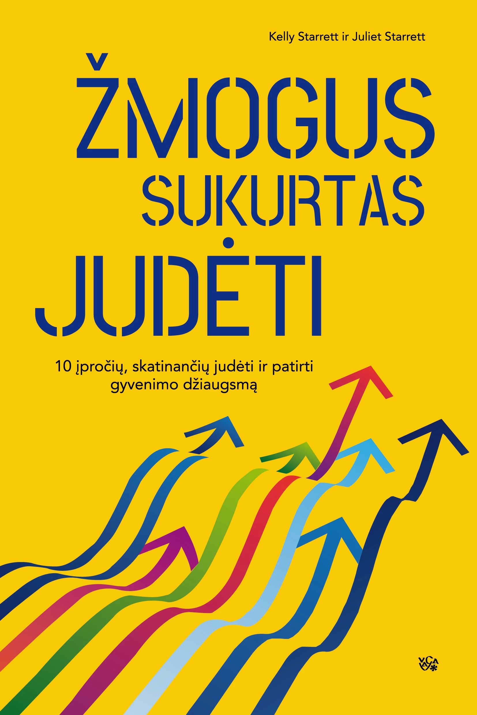 Žmogus sukurtas judėti